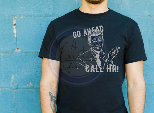 Call HR (customize)