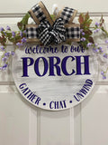 Welcome to our Porch